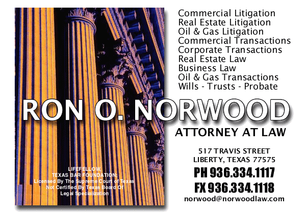 Ron O. Norwood - Attorney at Law - Liberty, Texas